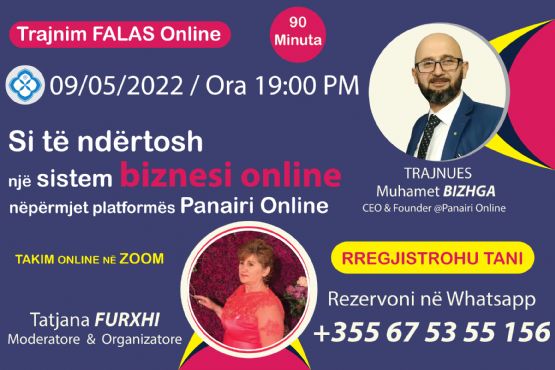 Trajnim Falas Online - Si te ndertosh nje sistem biznesi nepermjet platformes Panairi Online 